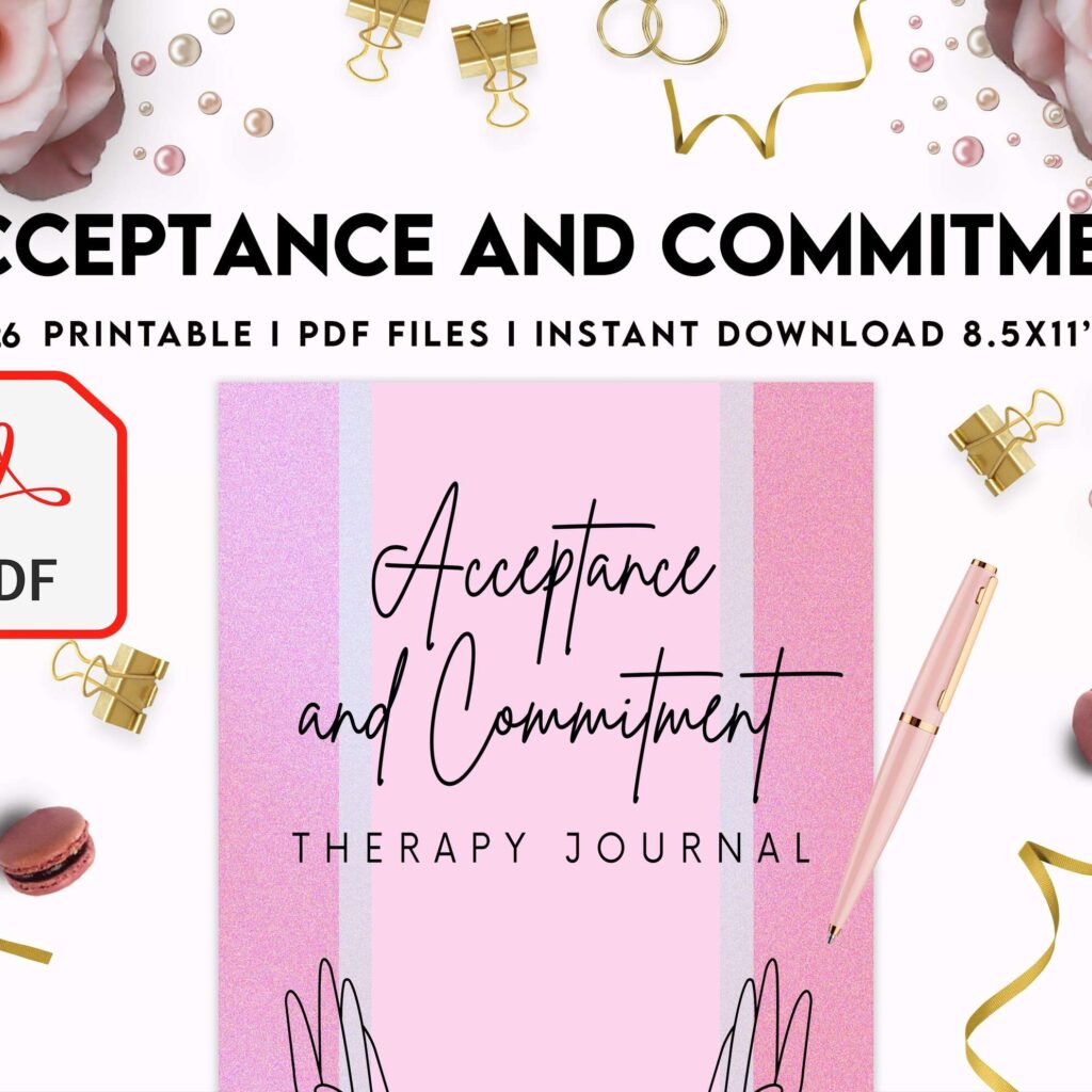 Acceptance and Commitment, therapy journal , self discovery, self esteem, KDP interior PDF file 8,5×11 inch