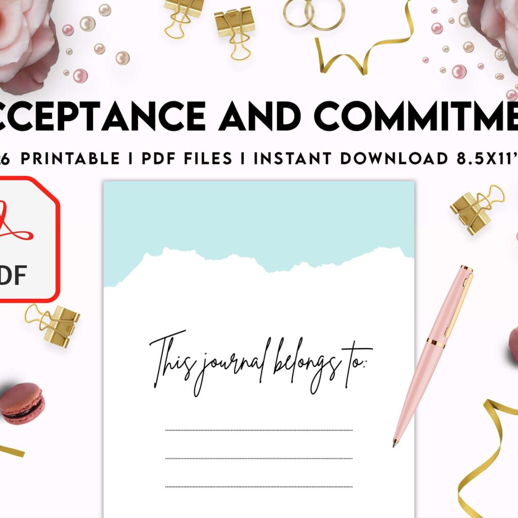 Acceptance and Commitment, therapy journal , self discovery, self esteem, KDP interior PDF file 8,5×11 inch