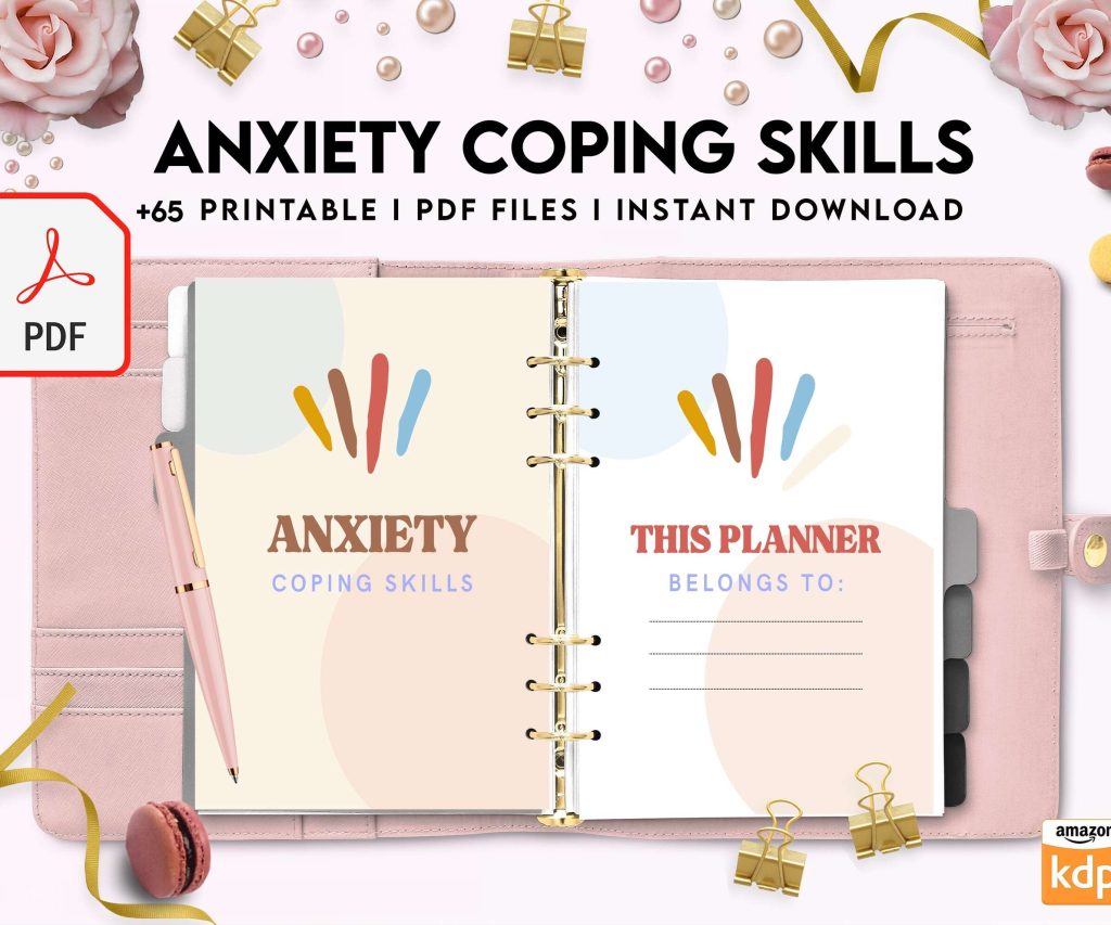 Anxiety Coping Skills, anxiety therapy journal, Self care journal, mindfulness, self love journal, wellness journal KDP interior PDF file 8,5×11 inch