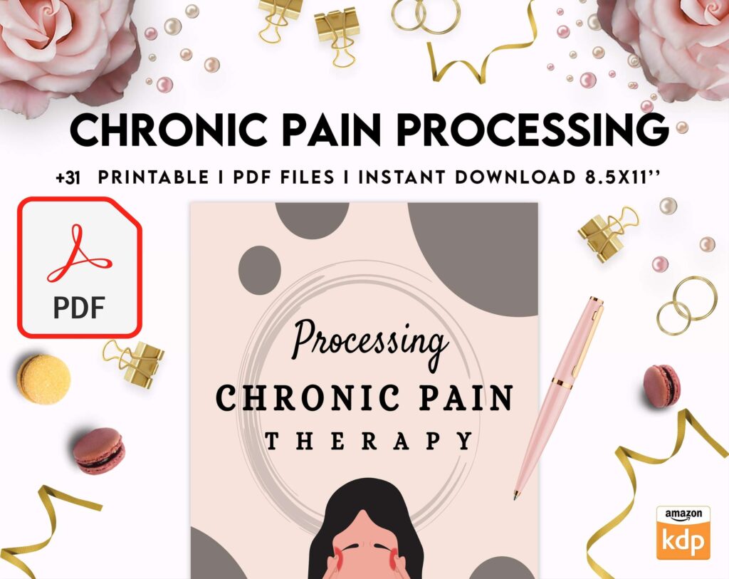 Chronic Pain Processing, chronic fatigue, chronic illnes, Pain tracker, KDP interior PDF file 8,5×11 inch
