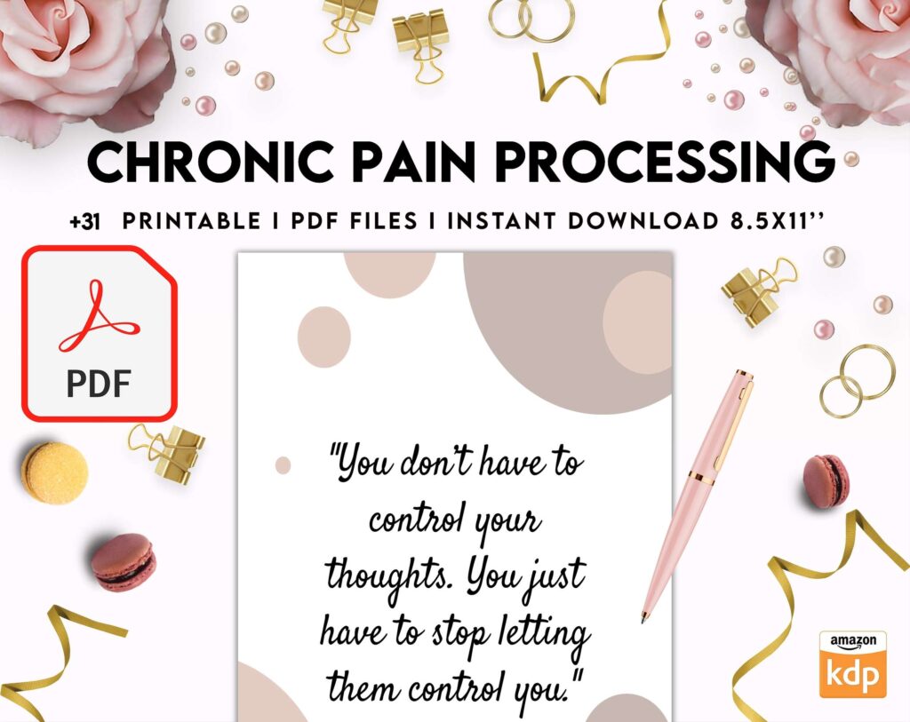 Chronic Pain Processing, chronic fatigue, chronic illnes, Pain tracker, KDP interior PDF file 8,5×11 inch