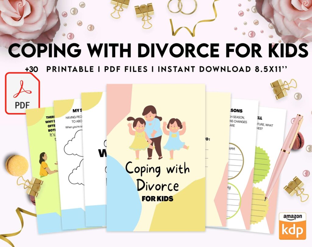 Coping With Divorce for Kids, Kids therapy, coping skills, divorce kids, KDP interior PDF file 8,5×11 inch