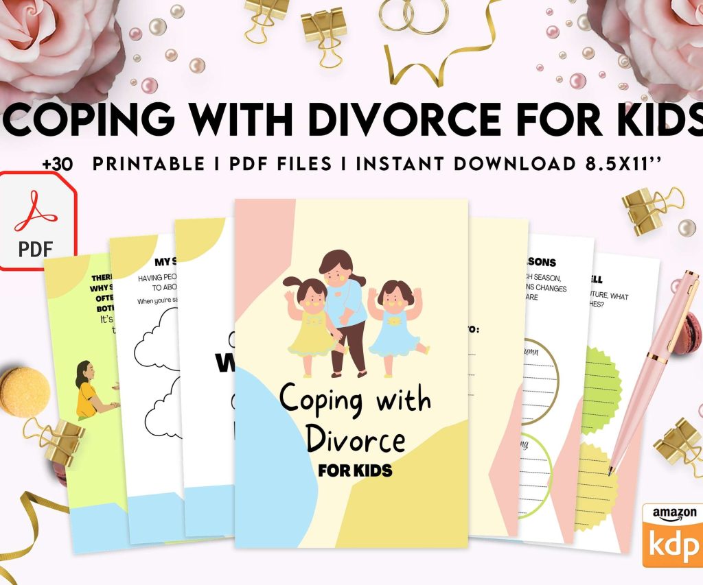 Coping With Divorce for Kids, Kids therapy, coping skills, divorce kids, KDP interior PDF file 8,5×11 inch