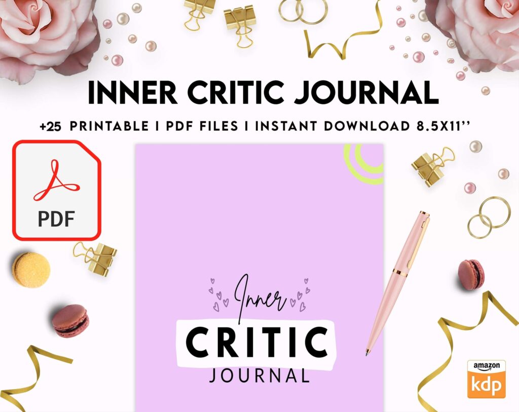 Inner Critic Journal, self discovery,self esteem, Limiting Beliefs KDP interior PDF file 8,5×11 inch