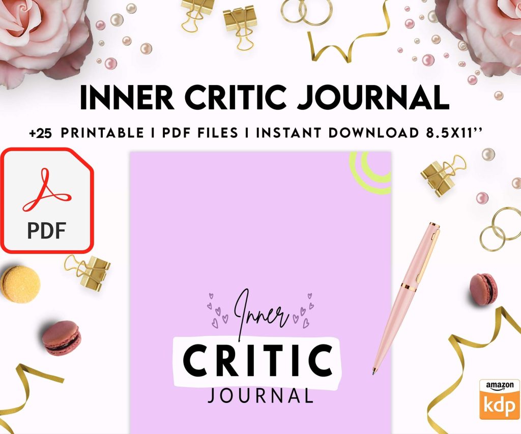 Inner Critic Journal, self discovery,self esteem, Limiting Beliefs KDP interior PDF file 8,5×11 inch