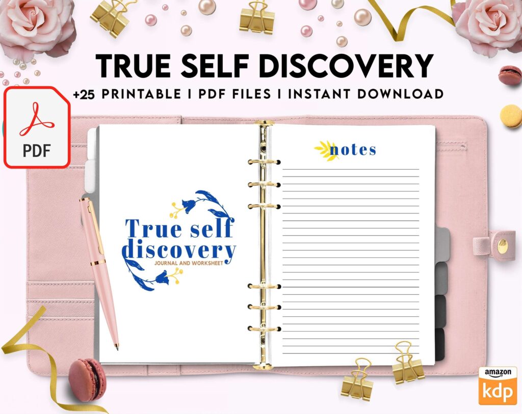 True Self Discovery, self esteem, self love journal , self care journal, manifestation KDP interior PDF file 8,5×11 inch
