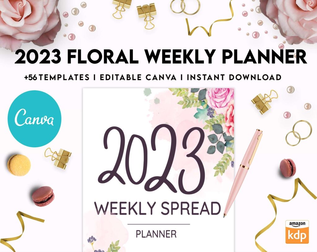 2023 Floral Weekly Planner, Dated 2023 planner Calendar Printable Canva Editable Templates 8,5×11 inch, KDP interior