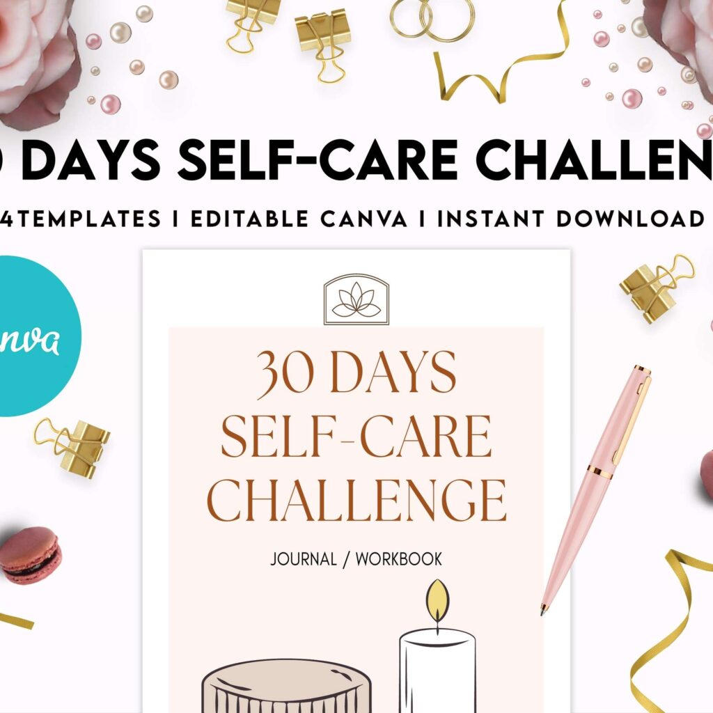 30 Day Self-care Challenge, Self care journal, self care planner, mindfulness, self love journal,wellness journal Canva Editable Templates 8,5×11 inch, KDP interior