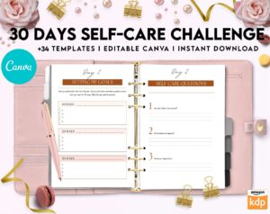 30 Day Self-care Challenge, Self care journal, self care planner, mindfulness, self love journal,wellness journal Canva Editable Templates 8,5×11 inch, KDP interior