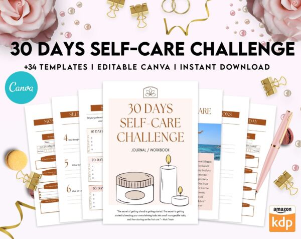 30 day self care challenge pdf, Self care journal, self care planner, mindfulness, self love journal,wellness journal Canva Editable Templates 8,5×11 inch, KDP interior