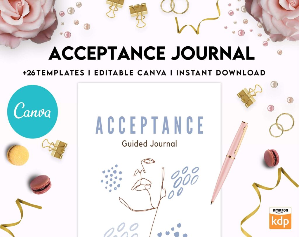 Acceptance Journal, therapy journal, Self care journal, self care planner, mindfulness, self love journal,wellness journal Canva Editable Templates 8,5×11 inch, KDP interior