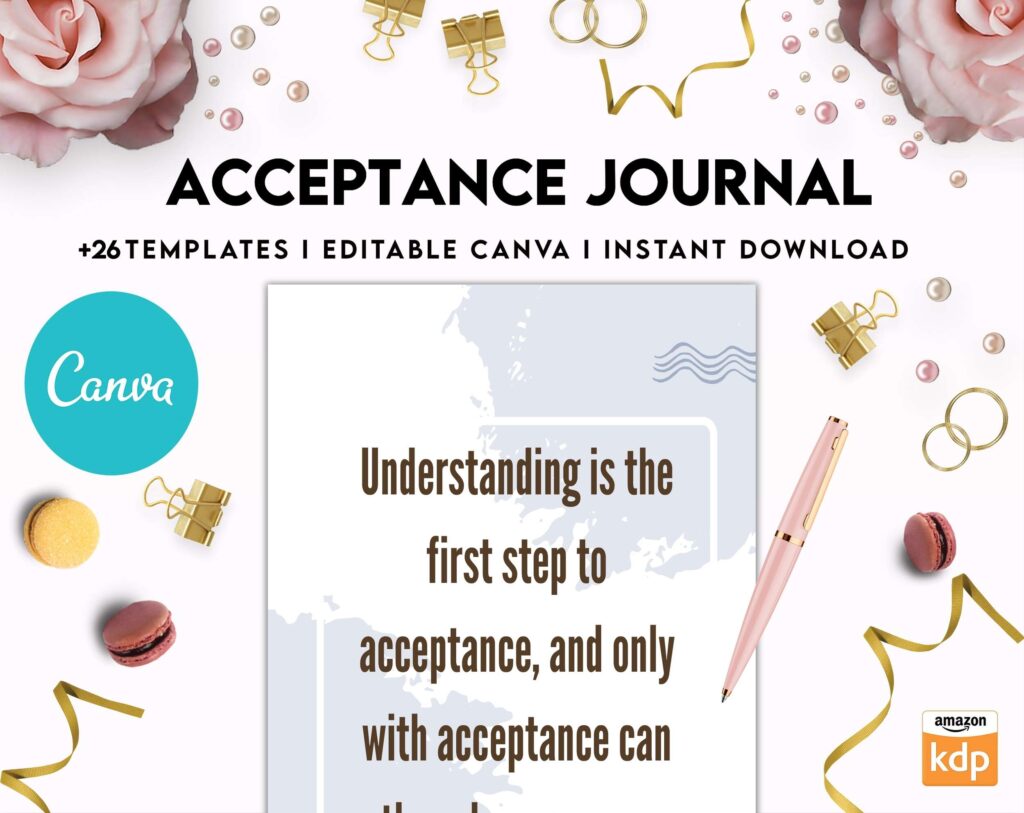 Acceptance Journal, therapy journal, Self care journal, self care planner, mindfulness, self love journal,wellness journal Canva Editable Templates 8,5×11 inch, KDP interior