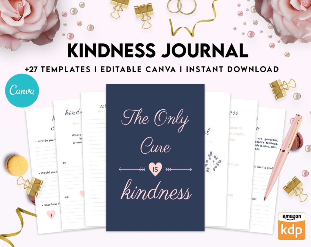 Kindness Journal, act of kindness, therapy journal , self discovery, self esteem, Canva Editable Templates 8,5×11 inch, KDP interior