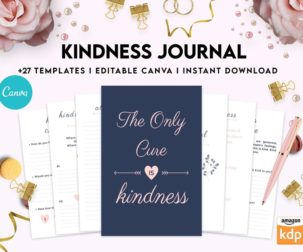 Kindness Journal, act of kindness, therapy journal , self discovery, self esteem, Canva Editable Templates 8,5×11 inch, KDP interior