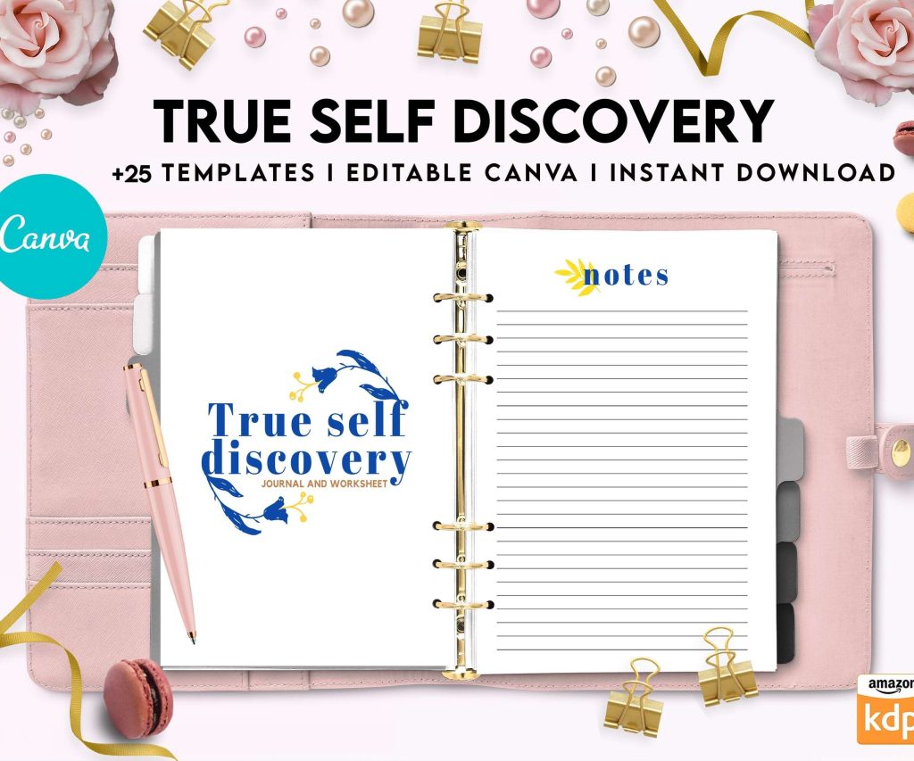 True Self Discovery, self esteem, self love journal , self care journal, manifestation Canva Editable Templates 8,5×11 inch, KDP interior