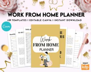 Work From Home Planner, Productivity planner, Working from home, freelancer solopreneur business planner, Canva Editable Templates 8,5×11 inch, KDP interior