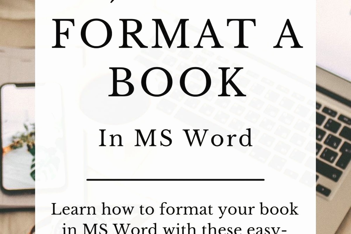 Format for Writing a Book: Industry Standards