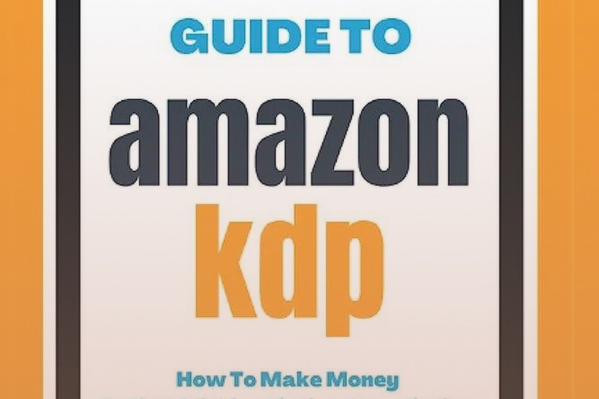 Amazon Self Publishing: Complete Guide to Publishing Your Book